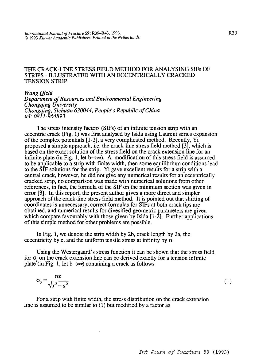 The crack-line stress field method for analysing SIFs of strips-illustrated with an eccentrically cracked tension strip by Unknown