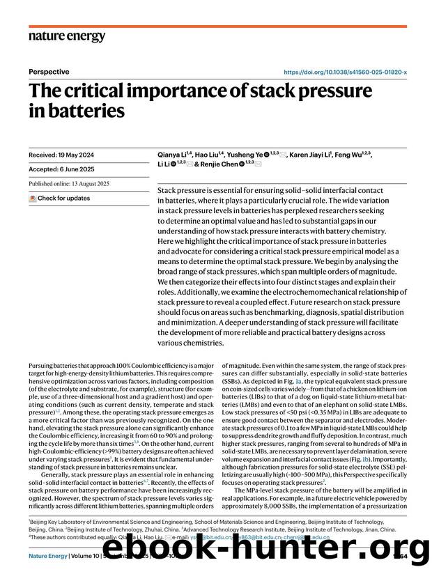 The critical importance of stack pressure in batteries by Qianya Li & Hao Liu & Yusheng Ye & Karen Jiayi Li & Feng Wu & Li Li & Renjie Chen