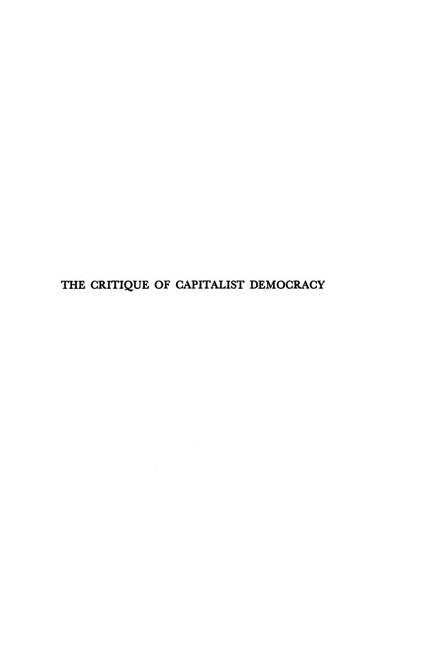 The critique of capitalist democracy; an introduction to the theory of the state in Marx, Engels, and Lenin by Stanley Williams Moore