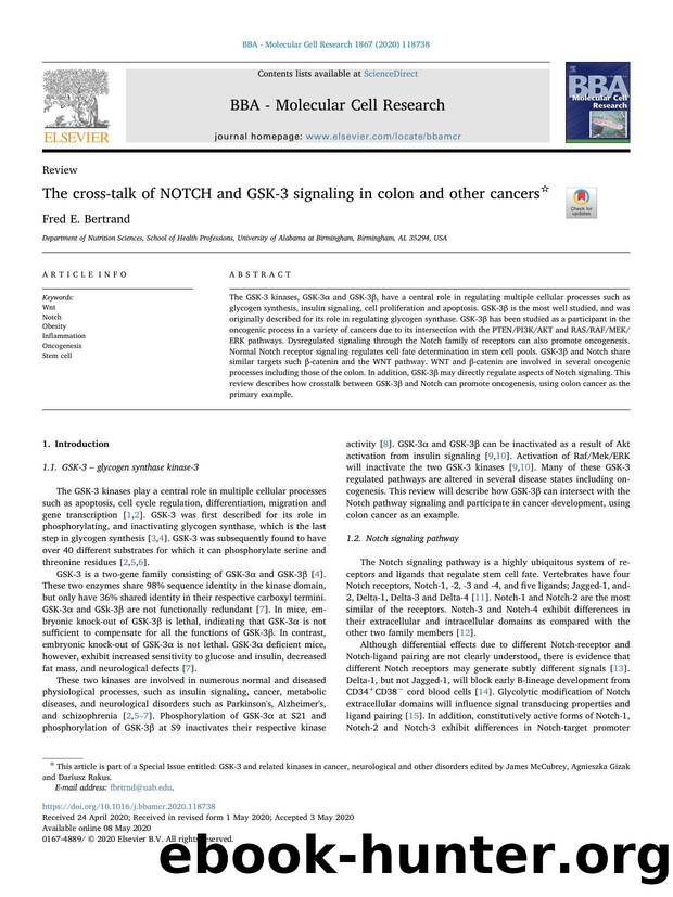 The cross-talk of NOTCH and GSK-3 signaling in colon and other cancers by Fred E. Bertrand