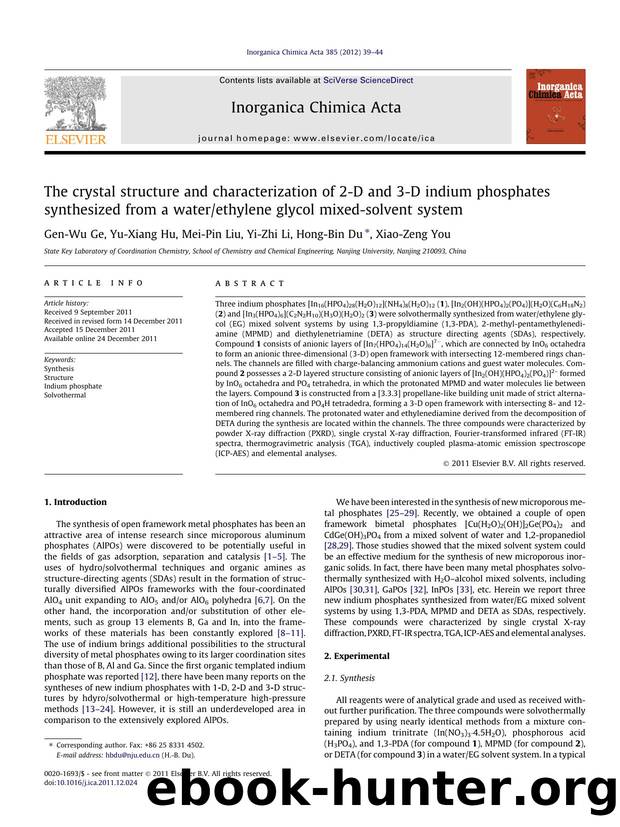 The crystal structure and characterization of 2-D and 3-D indium phosphates synthesized from a waterethylene glycol mixed-solvent system by Gen-Wu Ge & Yu-Xiang Hu & Mei-Pin Liu & Yi-Zhi Li & Hong-Bin Du & Xiao-Zeng You