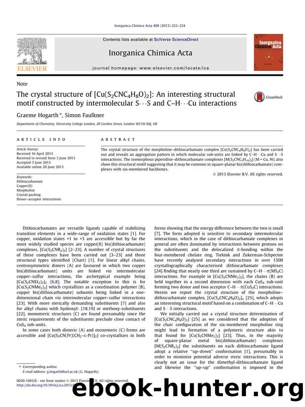 The crystal structure of [Cu(S2CNC4H8O)2]: An interesting structural motif constructed by intermolecular Sâ¯S and CâHâ¯Cu interactions by Graeme Hogarth & Simon Faulkner