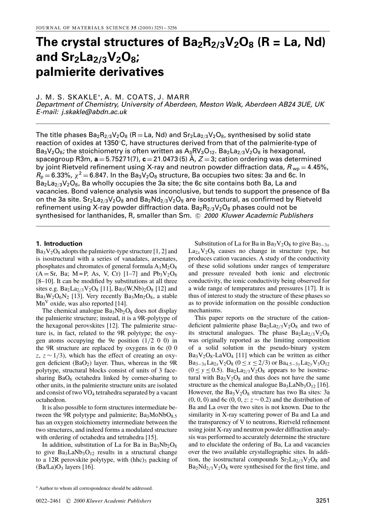 The crystal structures of Ba2R23V2O8 (R = La, Nd) and Sr2La23V2O8; palmierite derivatives by Unknown