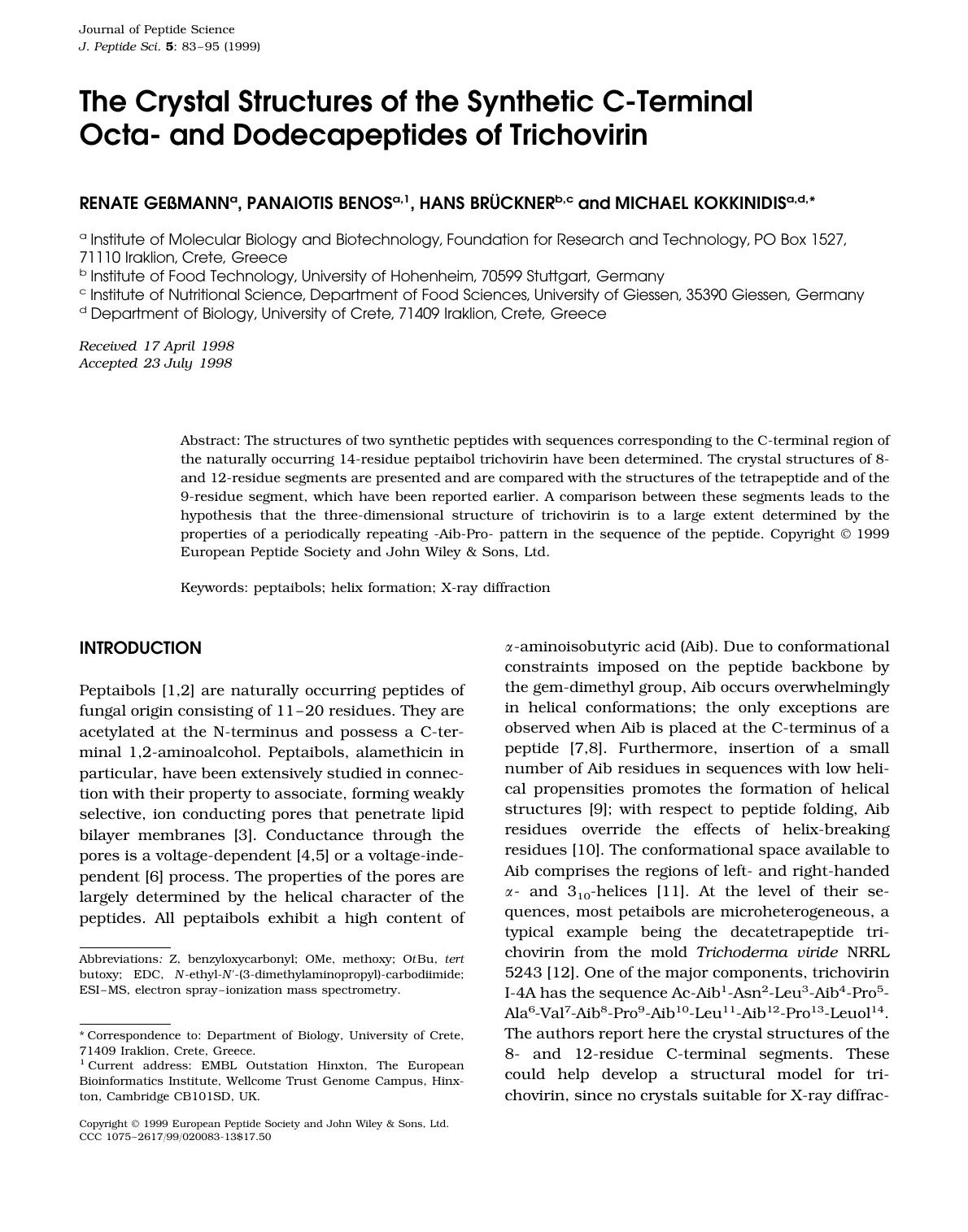 The crystal structures of the synthetic C-terminal octa- and dodecapeptides of trichovirin by Unknown