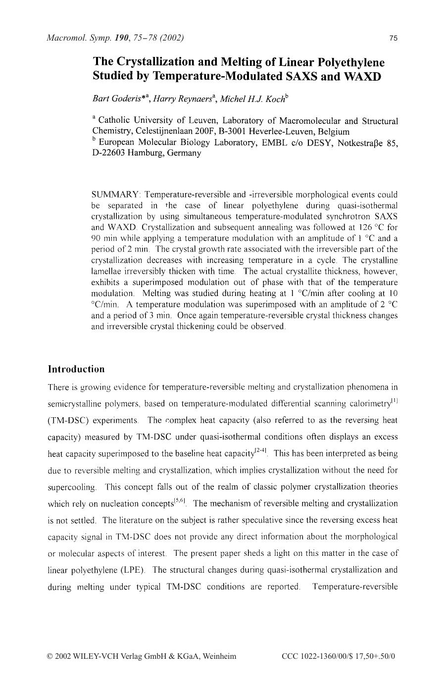 The crystallization and melting of linear polyethylene studied by temperature-modulated SAXS and WAXD by Unknown