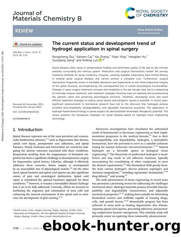 The current status and development trend of hydrogel application in spinal surgery by Rongzhang Qiu & Kaiwen Cai & Kai Zhang & Yijian Ying & Hangtian Hu & Guoqiang Jiang & Kefeng Luo