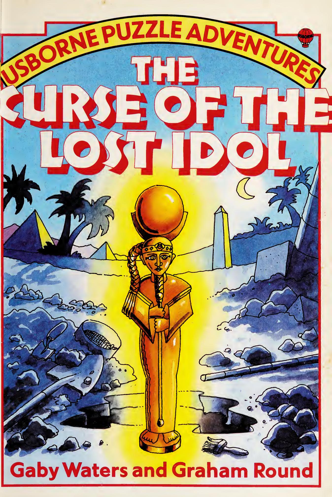The curse of the lost idol by Waters Gaby Round Graham