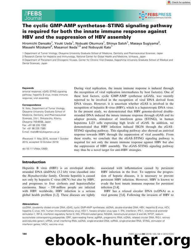 The cyclic GMPâAMP synthetaseâSTING signaling pathway is required for both the innate immune response against HBV and the suppression of HBV assembly by Unknown