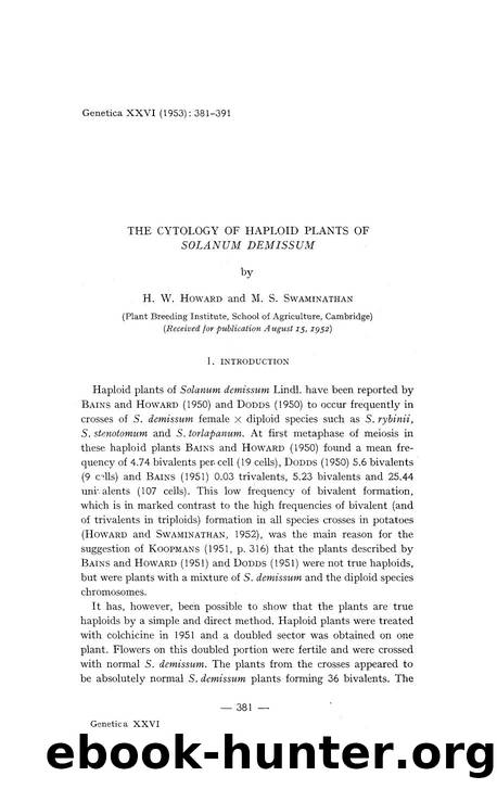 The cytology of haploid plants of <Emphasis Type="Italic">Solanum demissum <Emphasis> by Unknown