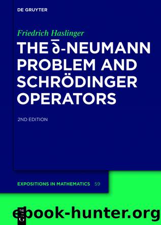 The d-bar Neumann Problem and SchrÃ¶dinger Operators by Friedrich Haslinger