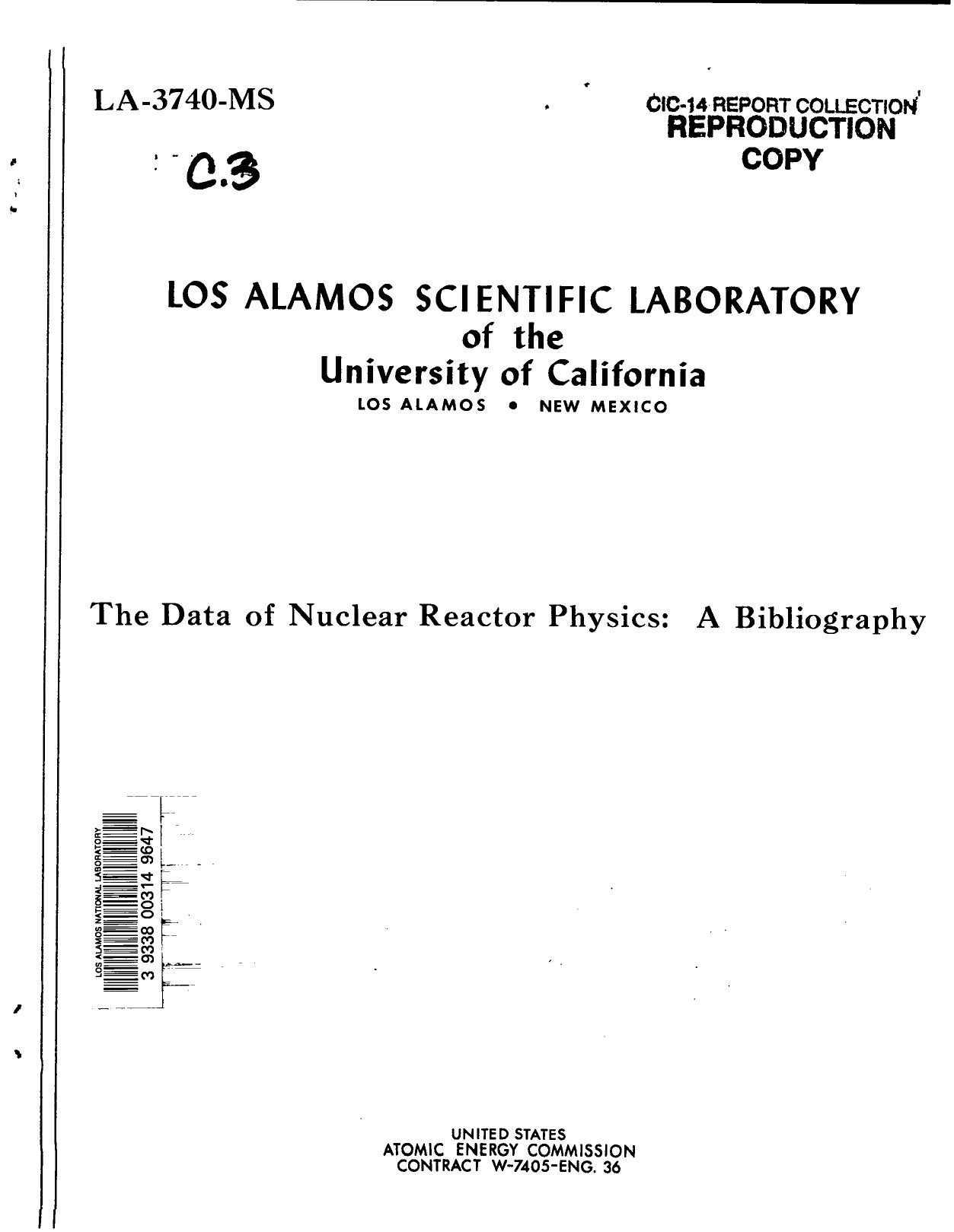 The data of nuclear reactor physics : a bibliography None by LANL Research Library LWW Project