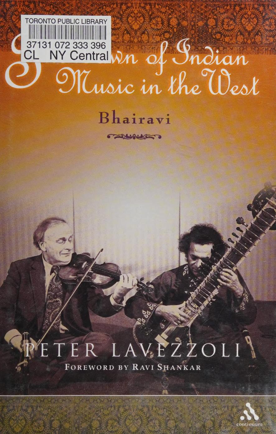 The dawn of Indian music in the West by Peter Lavezzoli
