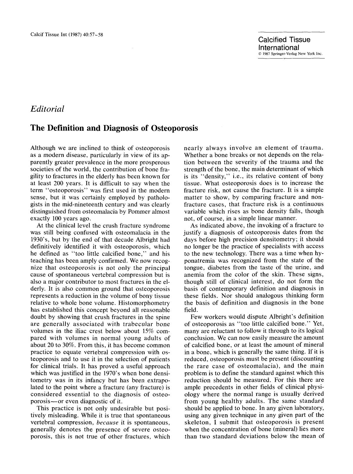 The definition and diagnosis of osteoporosis by Unknown