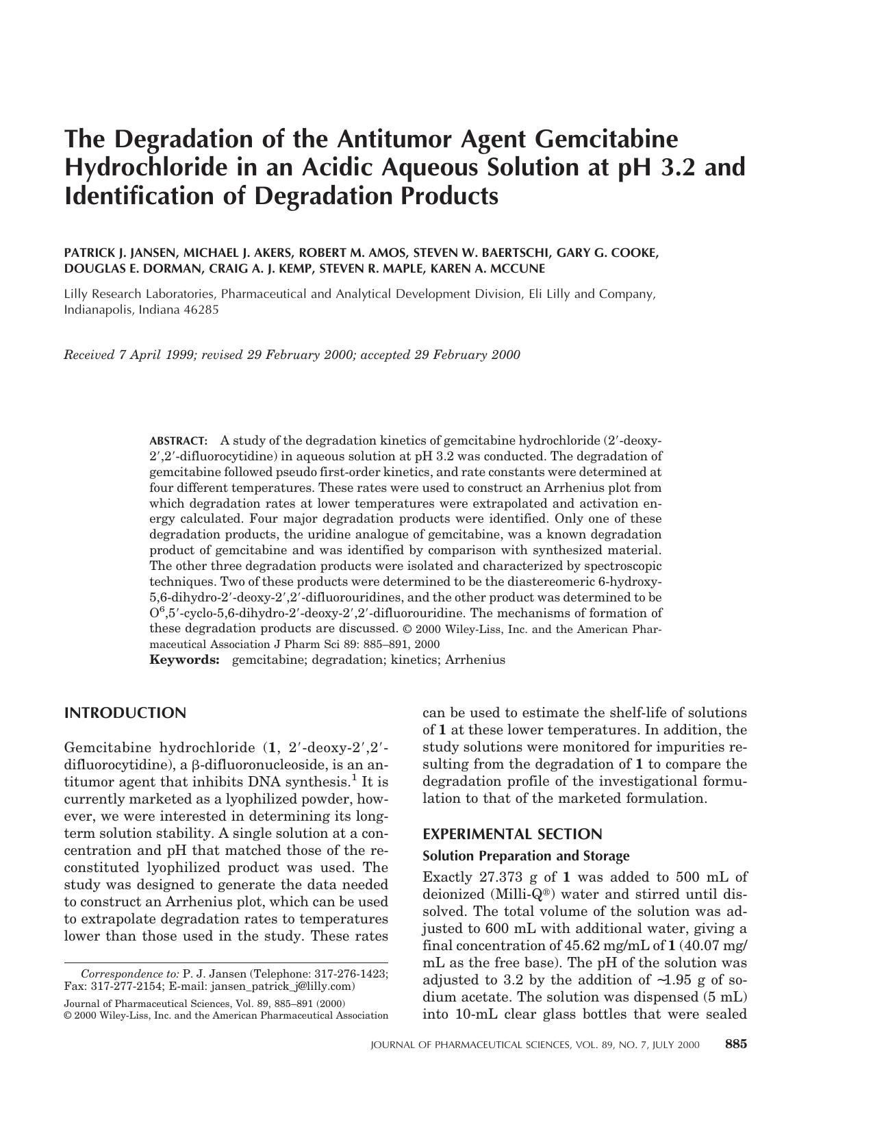 The degradation of the antitumor agent gemcitabine hydrochloride in an acidic aqueous solution at pH 3.2 and identification of degradation products by Unknown