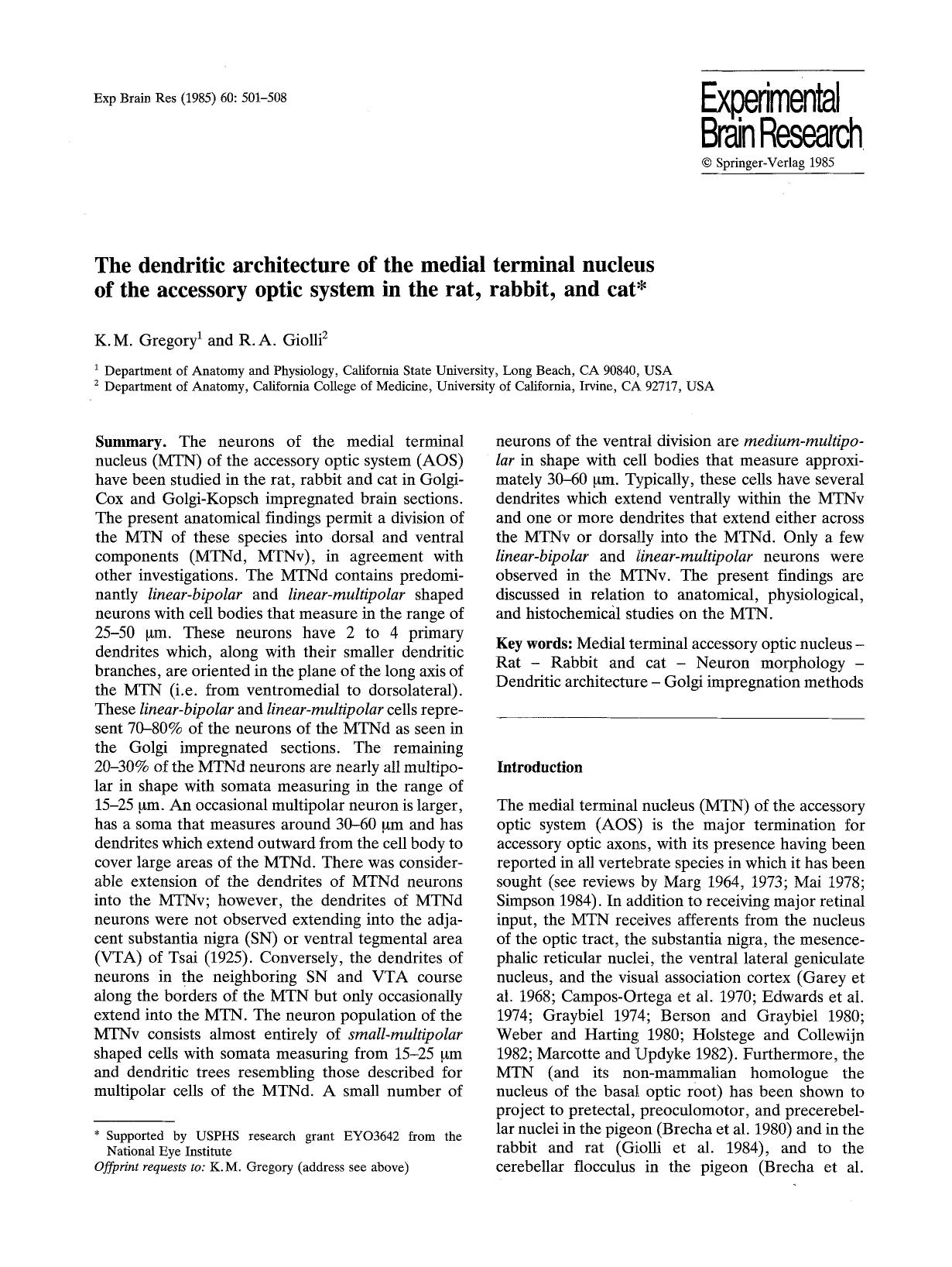 The dendritic architecture of the medial terminal nucleus of the accessory optic system in the rat, rabbit, and cat by Unknown