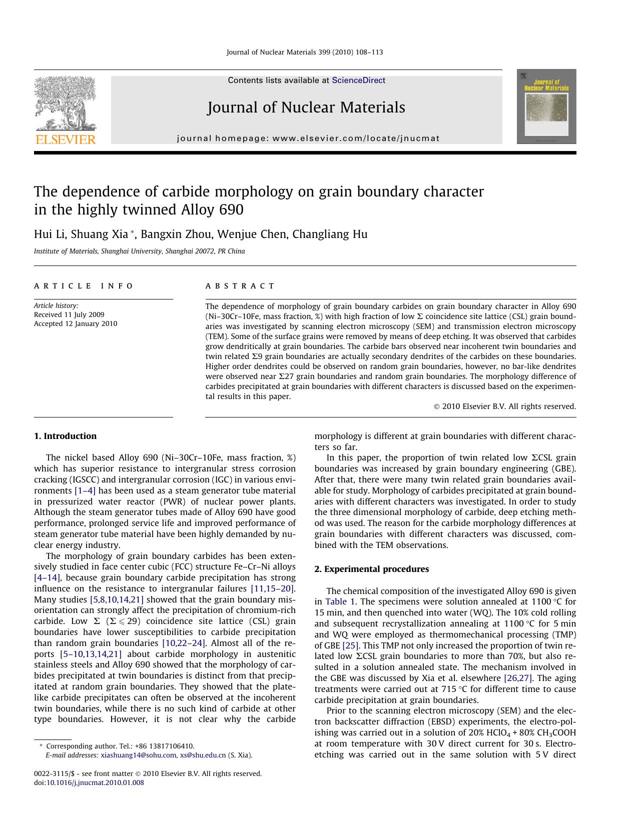 The dependence of carbide morphology on grain boundary character in the highly twinned Alloy 690 by Hui Li; Shuang Xia; Bangxin Zhou; Wenjue Chen; Changliang Hu