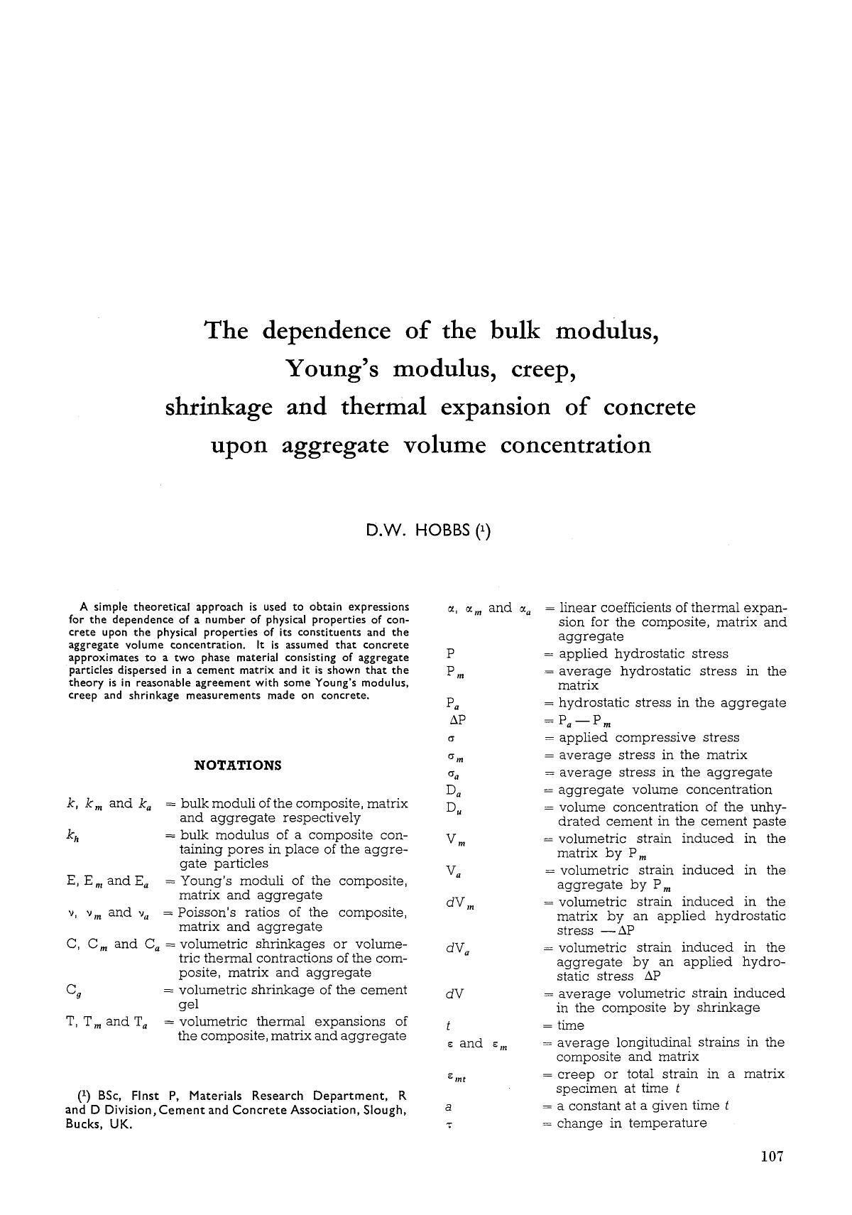 The dependence of the bulk modulus, Young's modulus, creep, shrinkage and thermal expansion of concrete upon aggregate volume concentration by Unknown