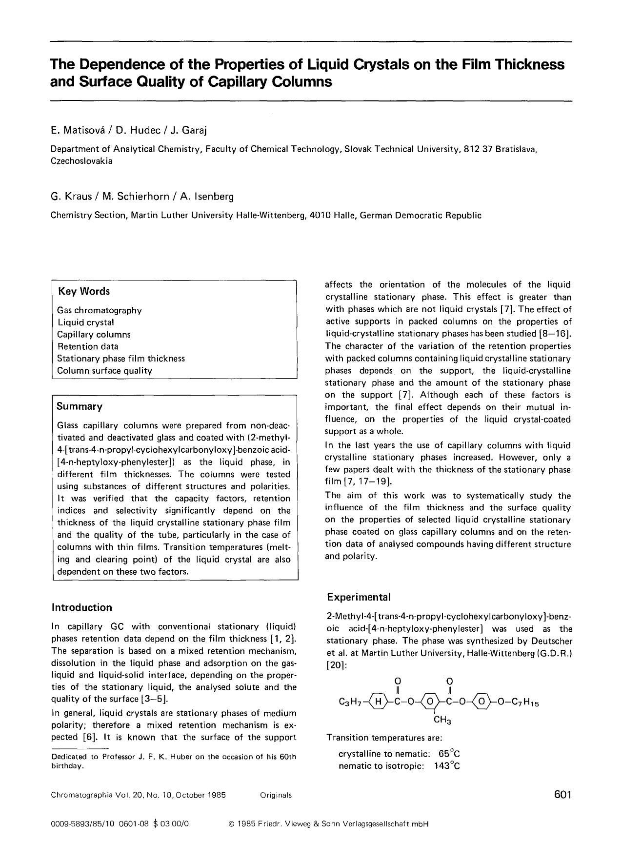 The dependence of the properties of liquid crystals on the film thickness and surface quality of capillary columns by Unknown
