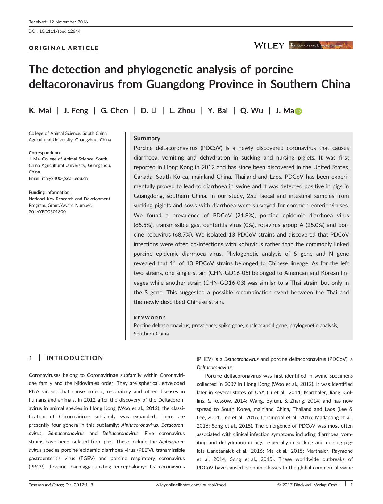 The detection and phylogenetic analysis of porcine deltacoronavirus from Guangdong Province in Southern China by Unknown