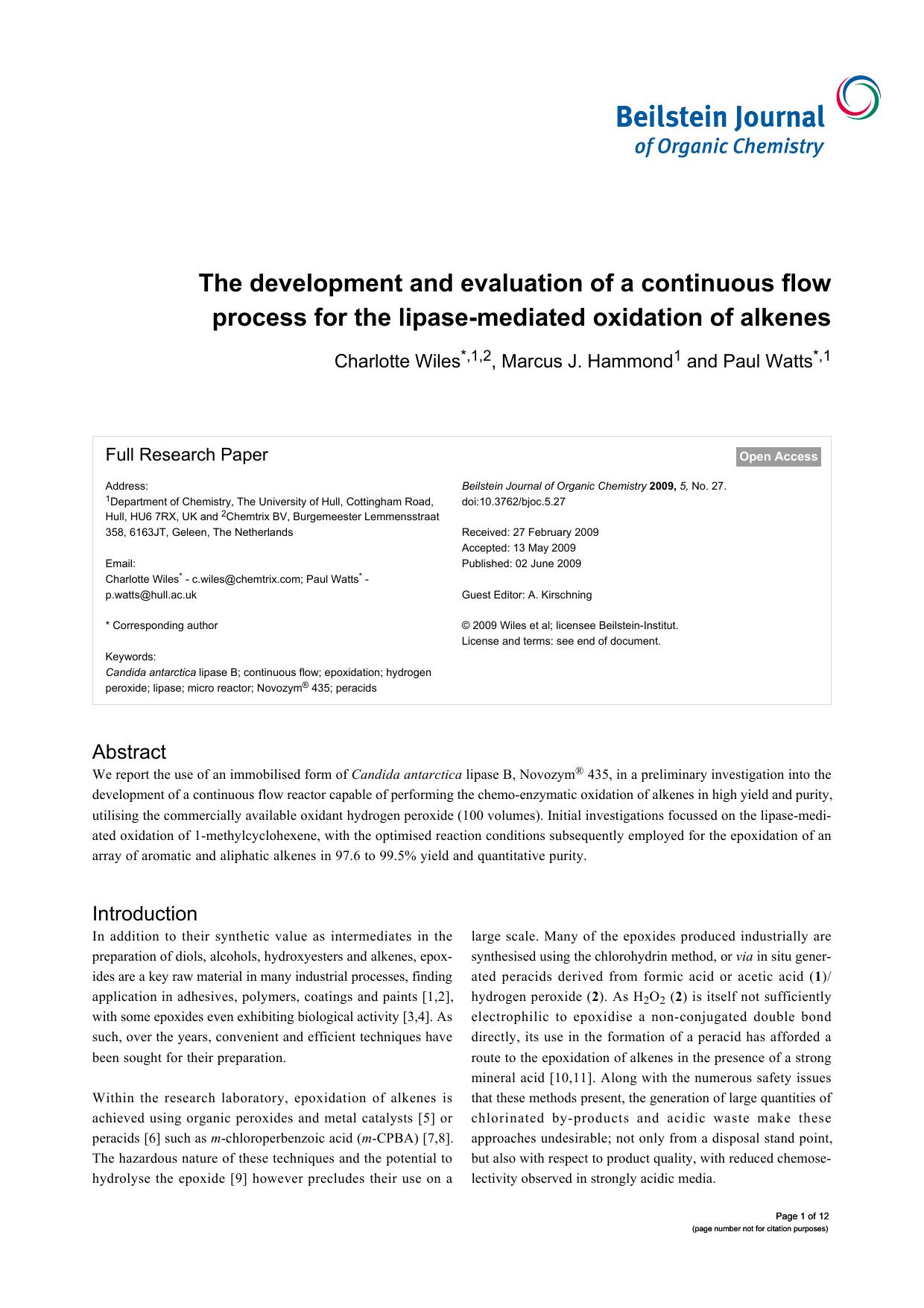 The development and evaluation of a continuous flow process for the lipase-mediated oxidation of alkenes by Charlotte Wiles Marcus J Hammond Paul Watts