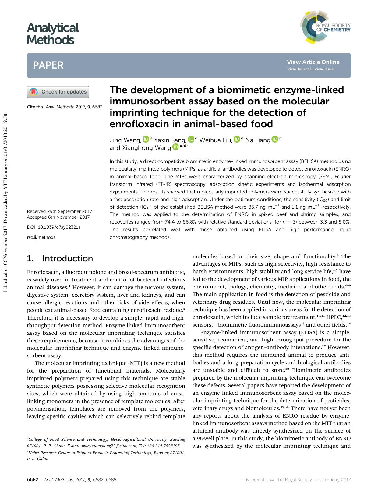 The development of a biomimetic enzyme-linked immunosorbent assay based on the molecular imprinting technique for the detection of enrofloxacin in animal-based food by Jing Wang & Yaxin Sang & Weihua Liu & Na Liang & Xianghong Wang