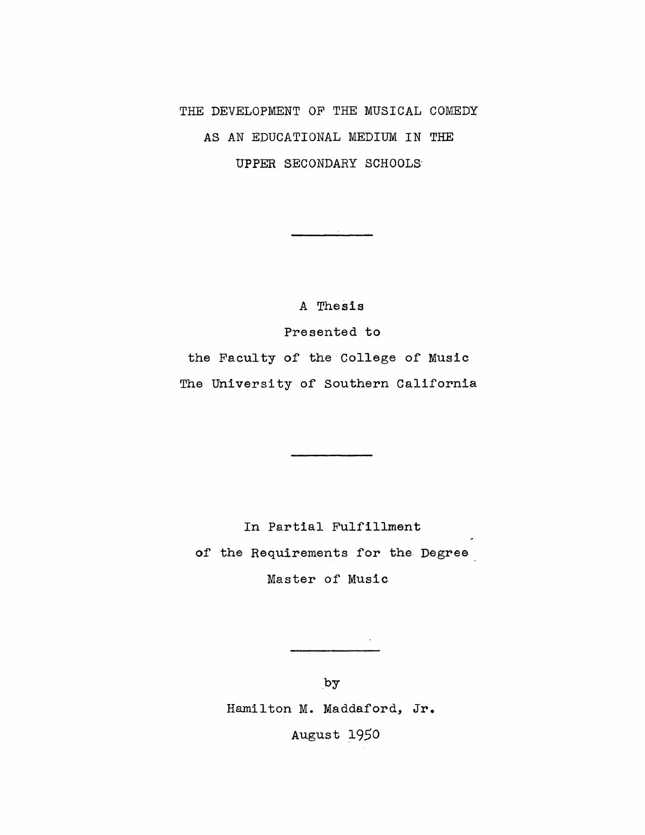 The development of the musical comedy as an educational medium in the upper secondary schools by Maddaford Hamilton M. Jr