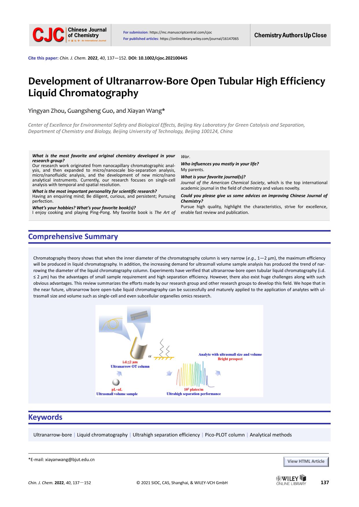 The development of ultranarrow-bore open tubular high effi-ciency liquid chromatography by ZYY