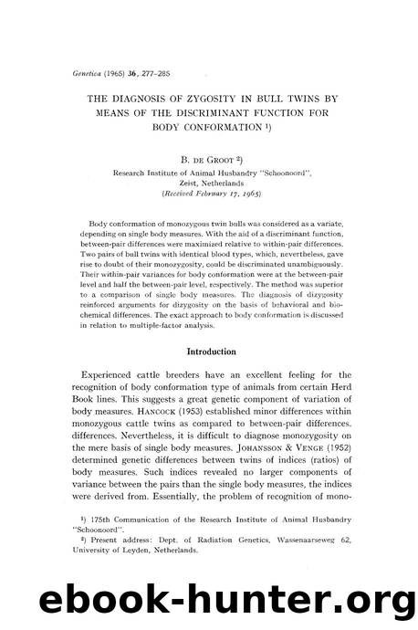 The diagnosis of zygosity in bull twins by means of the discriminant function for body conformation by Unknown