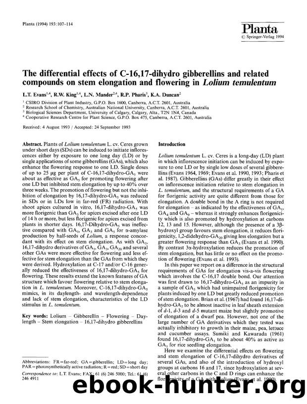 The differential effects of C-16,17-dihydro gibberellins and related compounds on stem elongation and flowering in  <Emphasis Type="Italic">Lolium temulentum <Emphasis> by Unknown