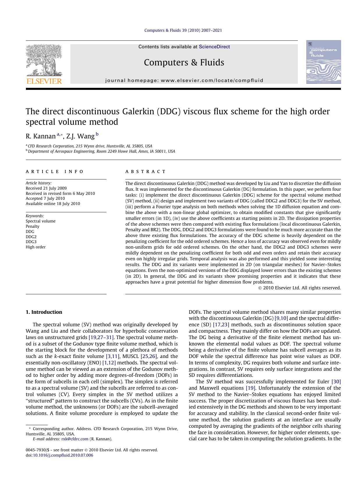 The direct discontinuous Galerkin (DDG) viscous flux scheme for the high order spectral volume method by R. Kannan & Z.J. Wang
