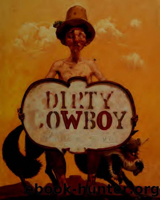 The dirty cowboy by Timberlake Amy;Rex Adam ill