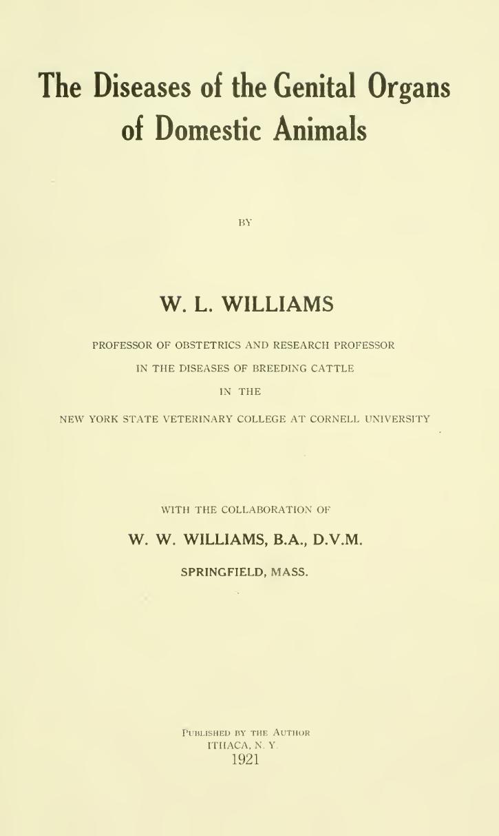 The diseases of the genital organs of domestic animals by Williams W. L. (Walter Long) 1856-1945