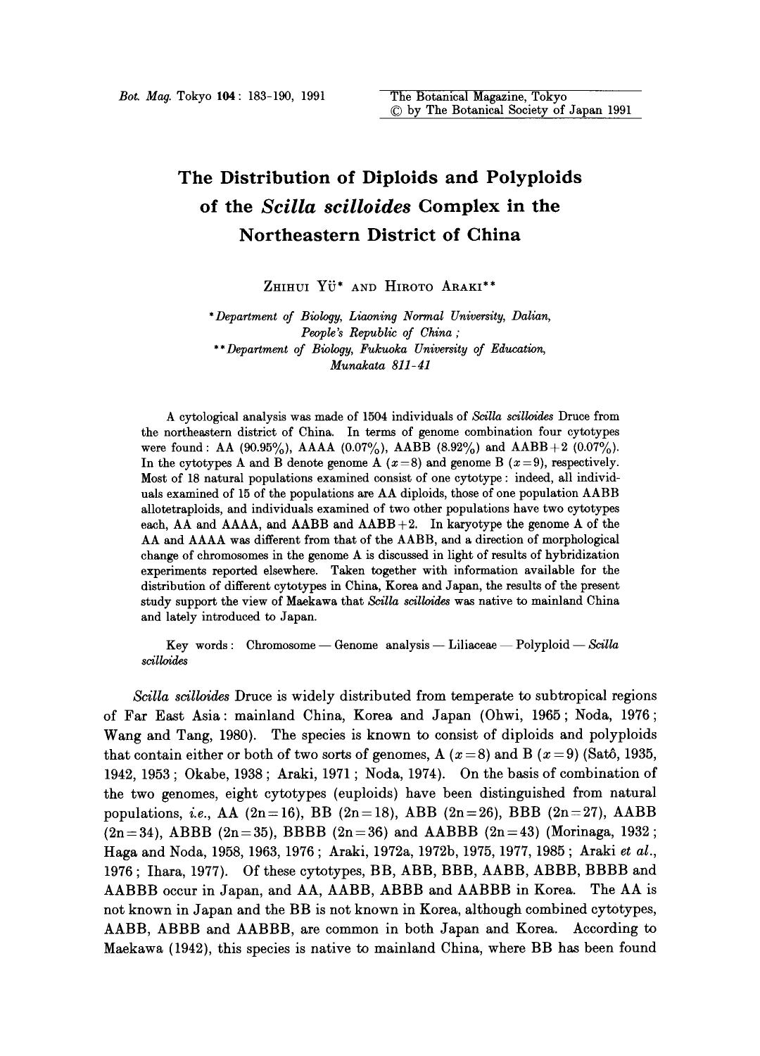 The distribution of diploids and polyploids of the <Emphasis Type="Italic">Scilla scilloides <Emphasis> complex in the northeastern district of China by Unknown