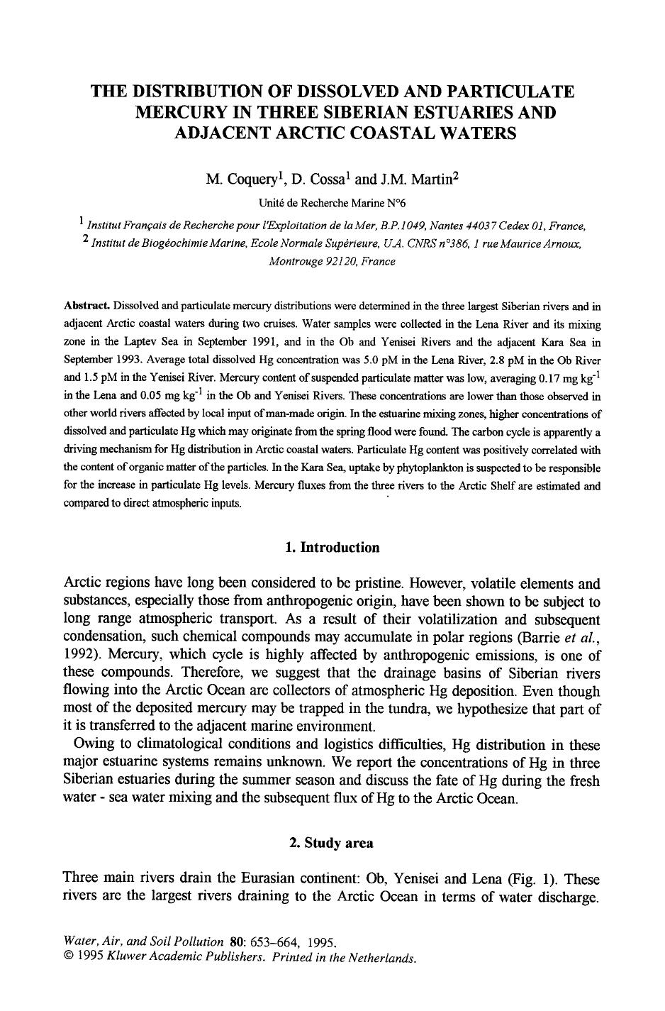 The distribution of dissolved and particulate mercury in three Siberian estuaries and adjacent Arctic coastal waters by Unknown
