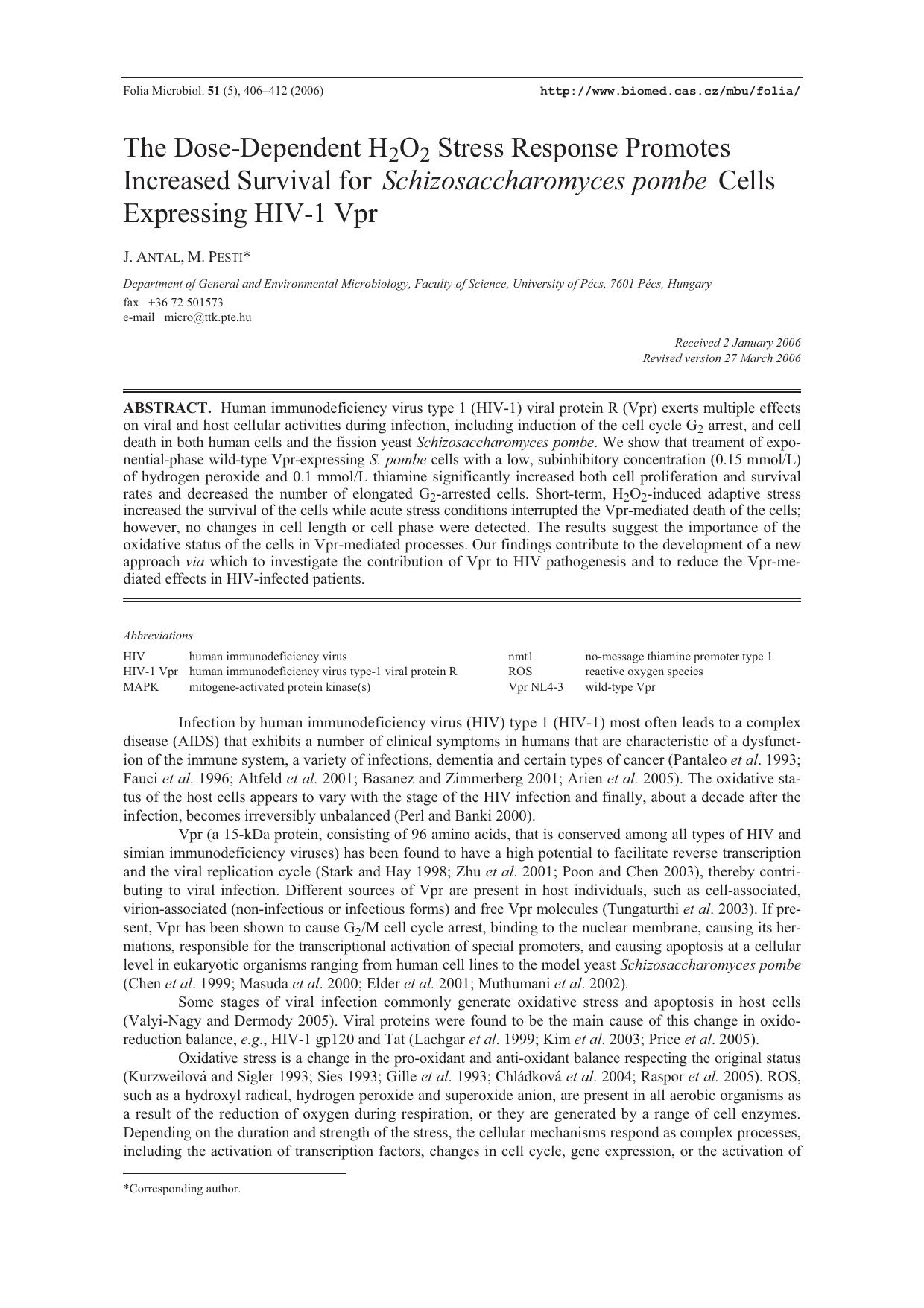 The dose-dependent H <Subscript>2 <Subscript>O <Subscript>2 <Subscript> stress response promotes increased survival for <Emphasis Type="Italic">Schizosaccharomyces pombe <Emphasis> by Unknown
