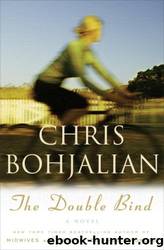 The double bind by Chris Bohjalian