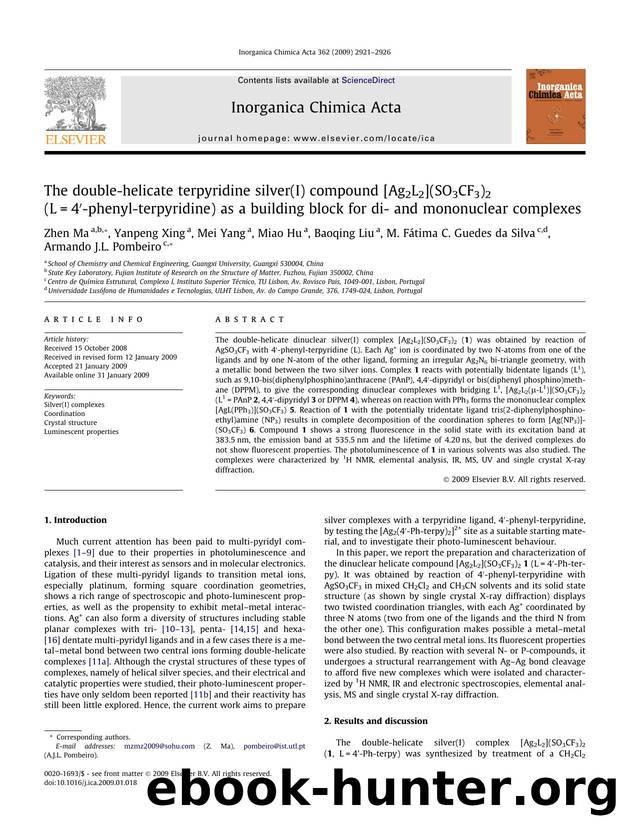 The double-helicate terpyridine silver(I) compound [Ag2L2](SO3CF3)2 (L=4â²-phenyl-terpyridine) as a building block for di- and mononuclear complexes by unknow
