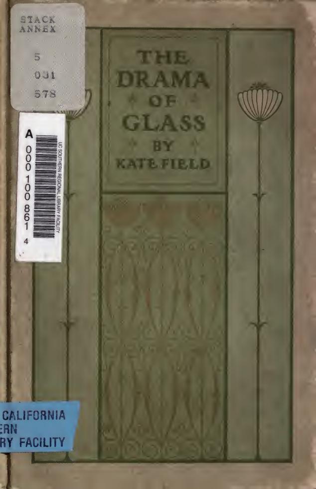 The drama of glass by Field Kate 1838-1896