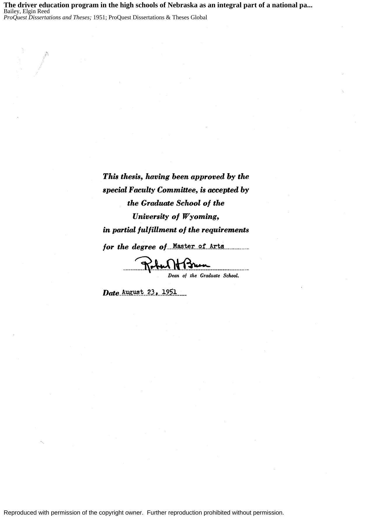 The driver education program in the high schools of Nebraska as an integral part of a national pattern by Bailey Elgin Reed