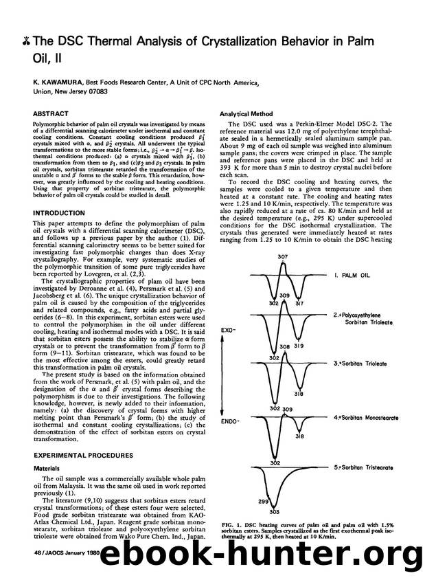 The dsc thermal analysis of crystallization behavior in palm oil, II by Unknown