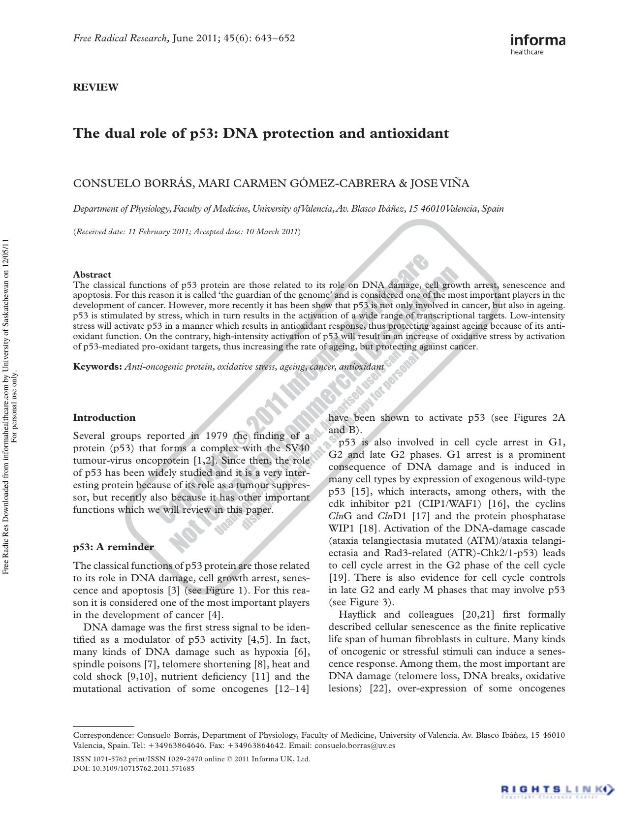The dual role of p53: DNA protection and antioxidant by Consuelo Borrás consuelo.borras@uv.es Mari Carmen Gómez-Cabrera & Jose Viña