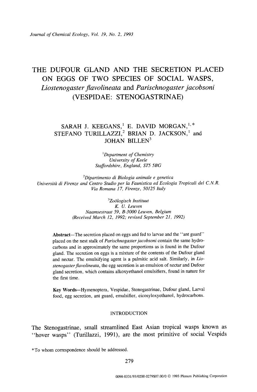 The dufour gland and the secretion placed on eggs of two species of social wasps, <Emphasis Type="Italic">Liostenogaster flavolineata <Emphasis> and <Emphasis Type="Italic">Parisch by Unknown