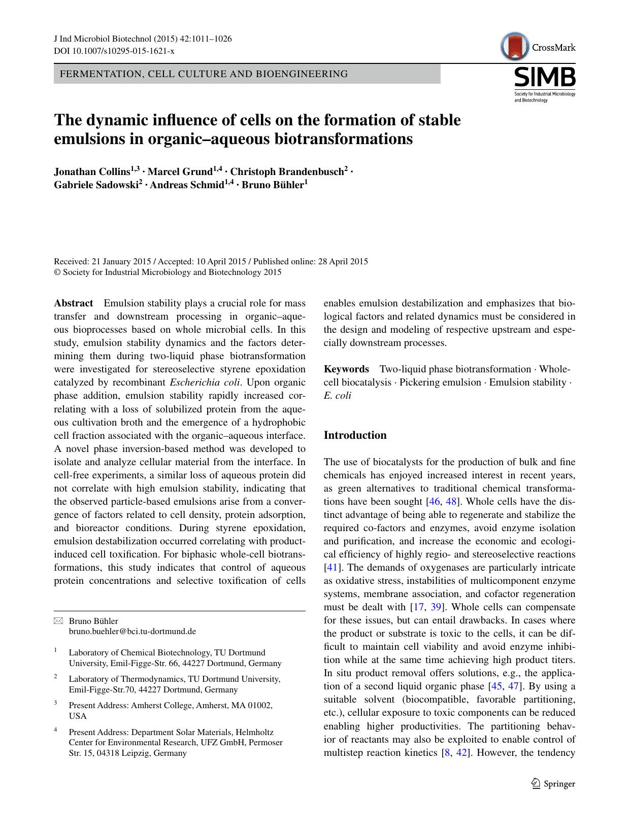 The dynamic influence of cells on the formation of stable emulsions in organicâaqueous biotransformations by unknow