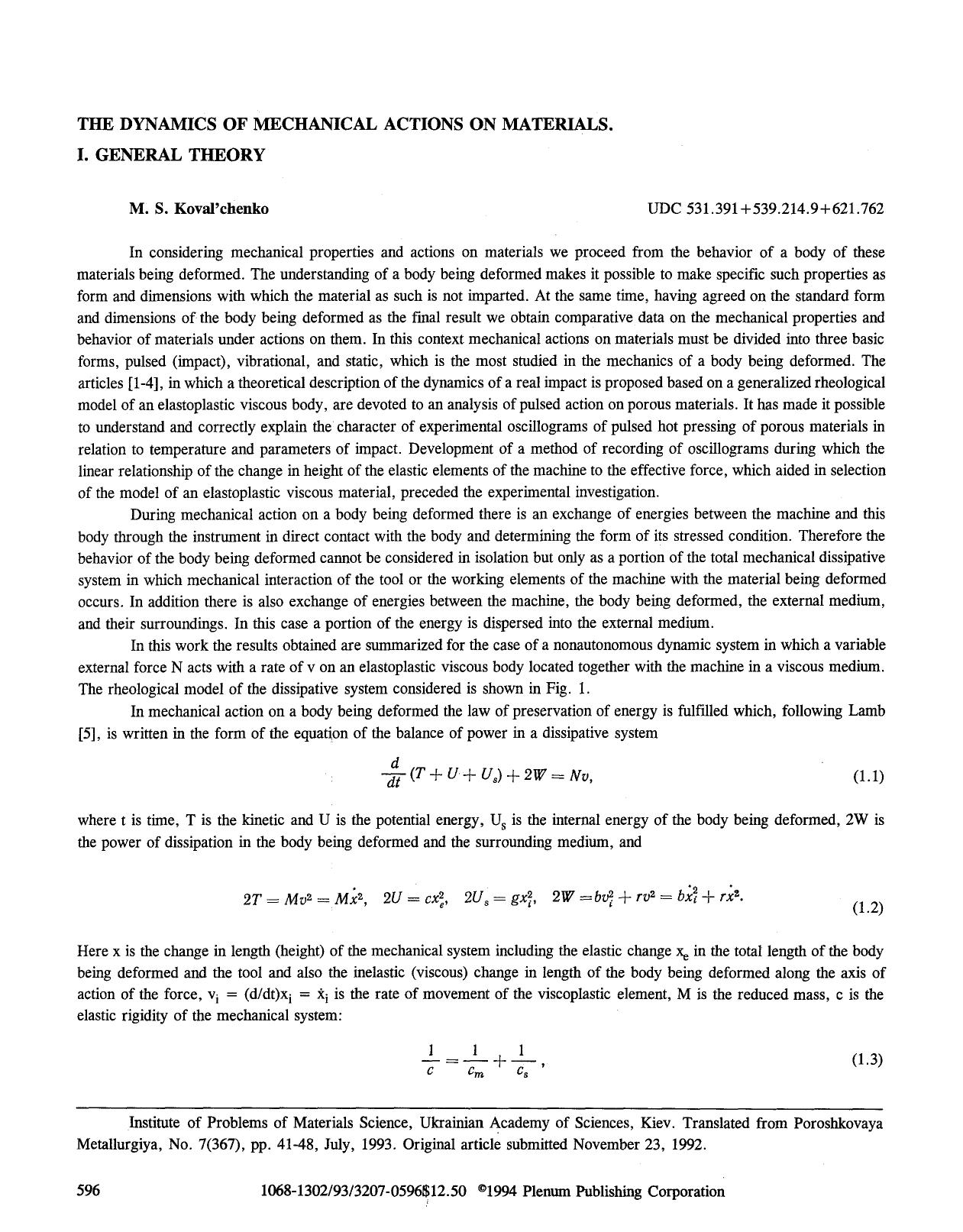 The dynamics of mechanical actions on materials. I. General theory by Unknown
