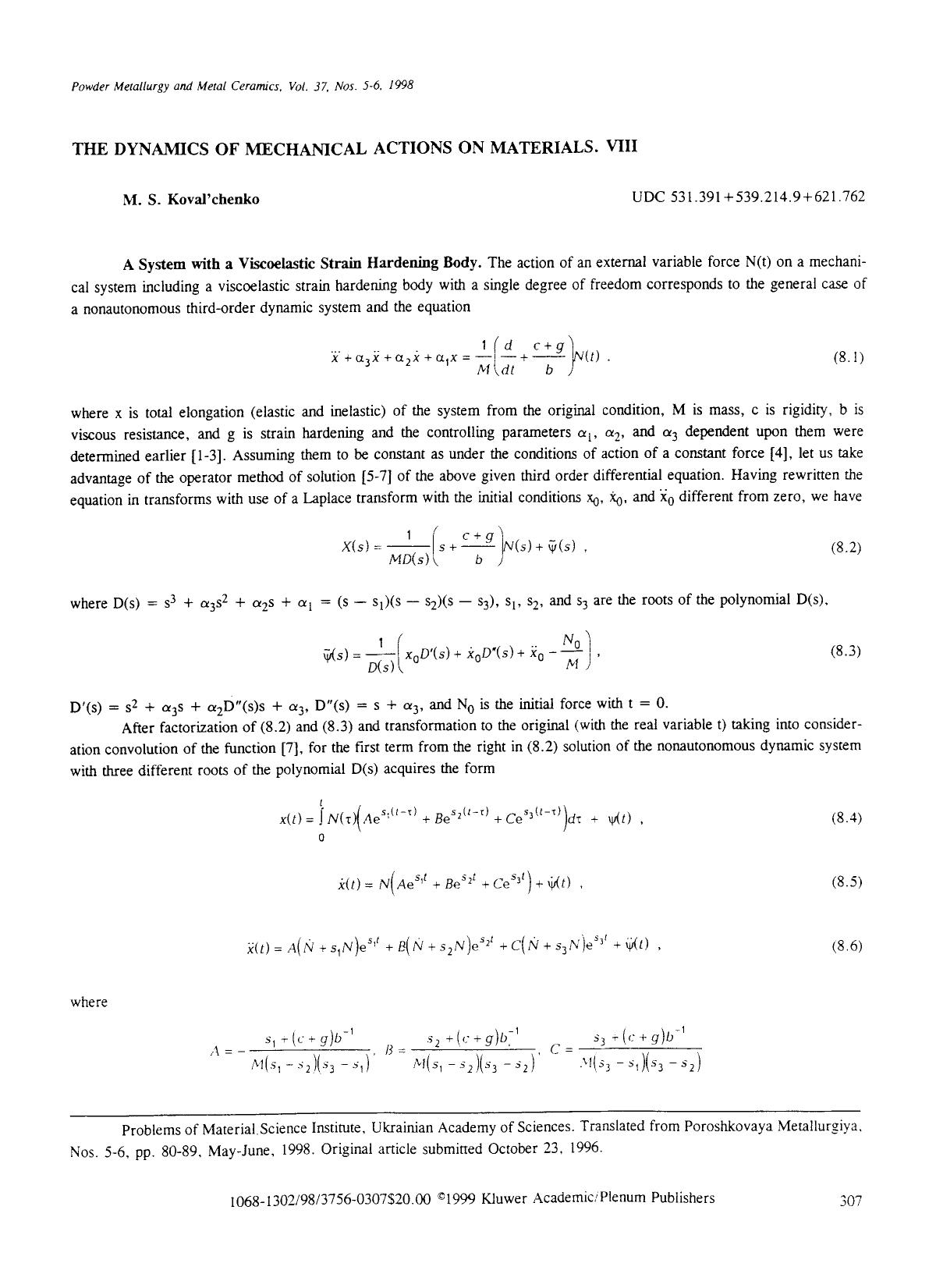The dynamics of mechanical actions on materials. VIII by Unknown