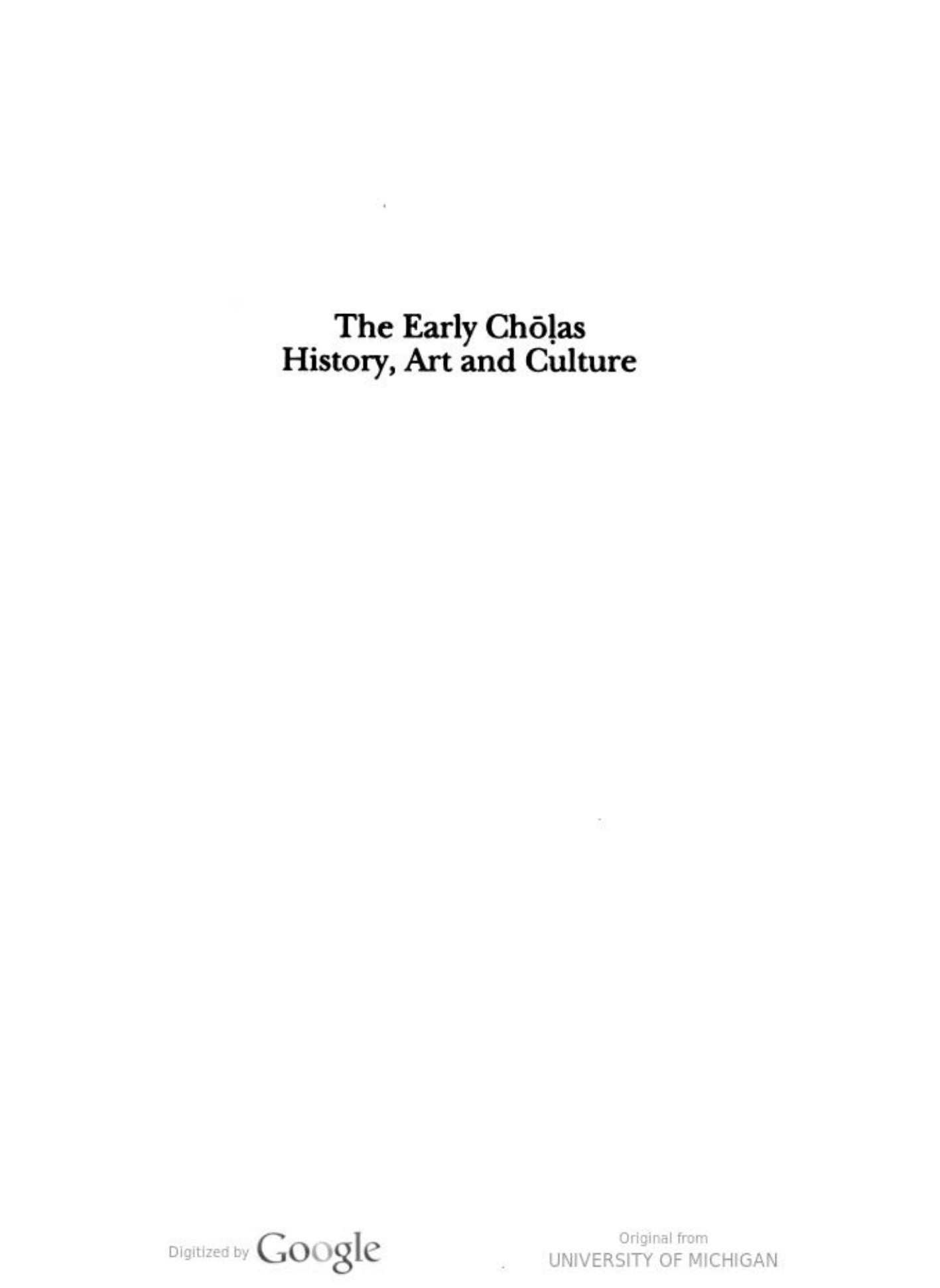 The early ChÅá¸·as history, art, and culture by S. Swaminathan