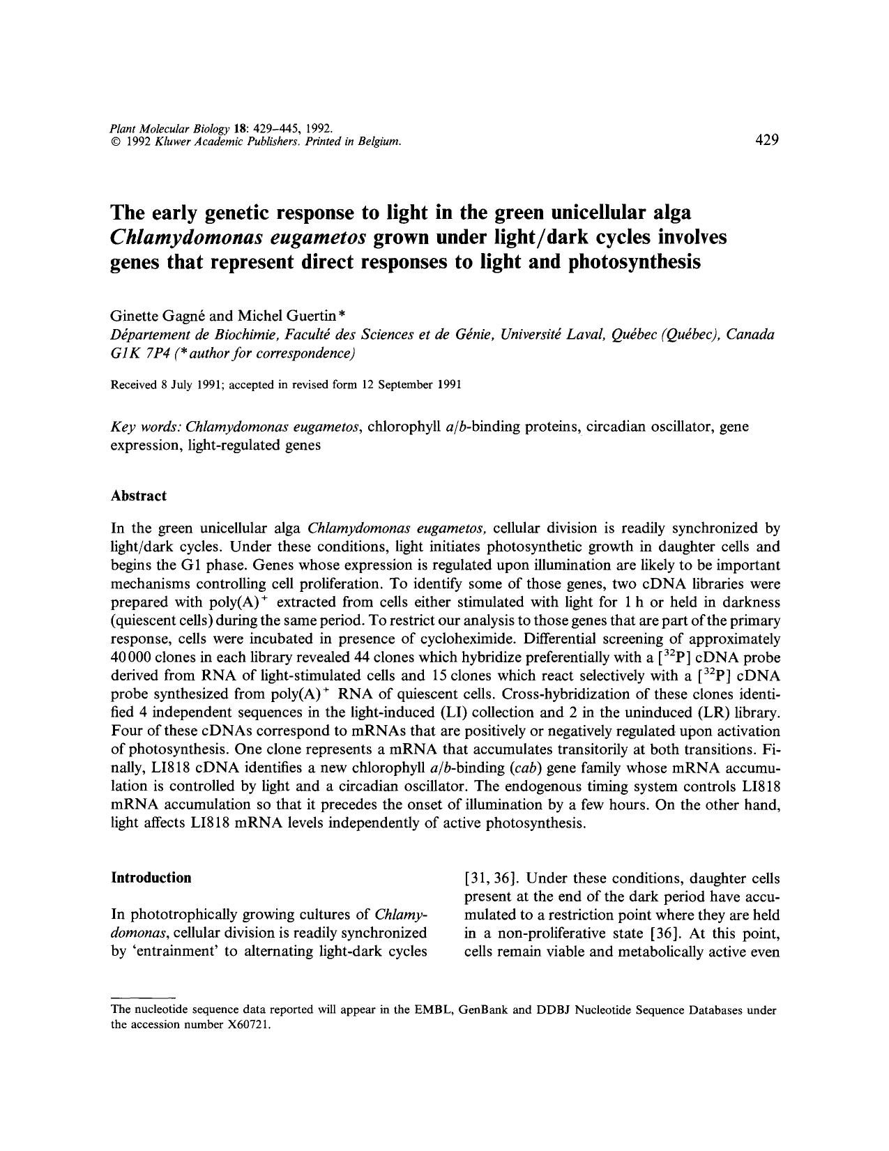 The early genetic response to light in the green unicellular alga <Emphasis Type="Italic">Chlamydomonas eugametos<Emphasis> grown under lightdark cycles involves genes that represe by Unknown