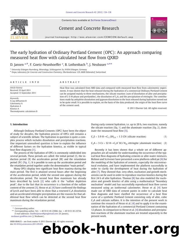 The early hydration of Ordinary Portland Cement (OPC): An approach comparing measured heat flow with calculated heat flow from QXRD by D. Jansen & F. Goetz-Neunhoeffer & B. Lothenbach & J. Neubauer
