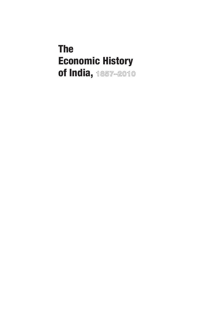 The economic history of India, 1857-2010 by Tirthankar Roy