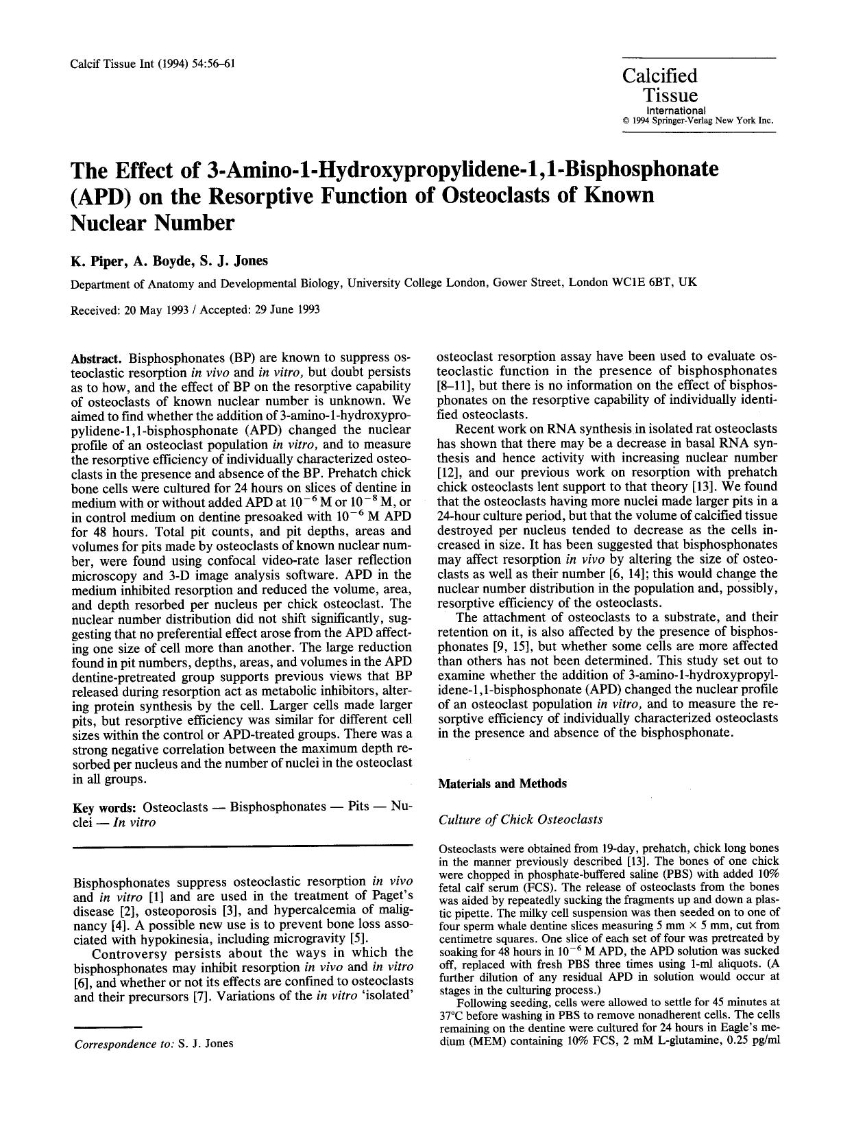 The effect of 3-amino-1-hydroxypropylidene-1,1-bisphosphonate (APD) on the resorptive function of osteoclasts of known nuclear number by Unknown